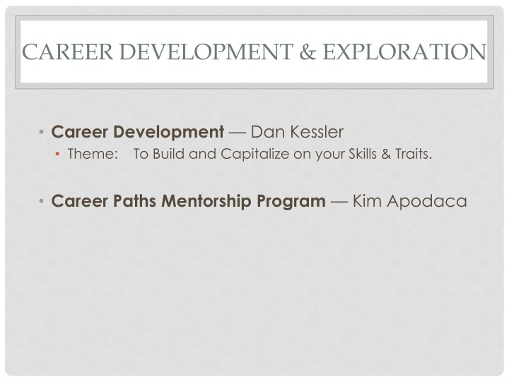 Career Development and Skills: Building and Capitalizing