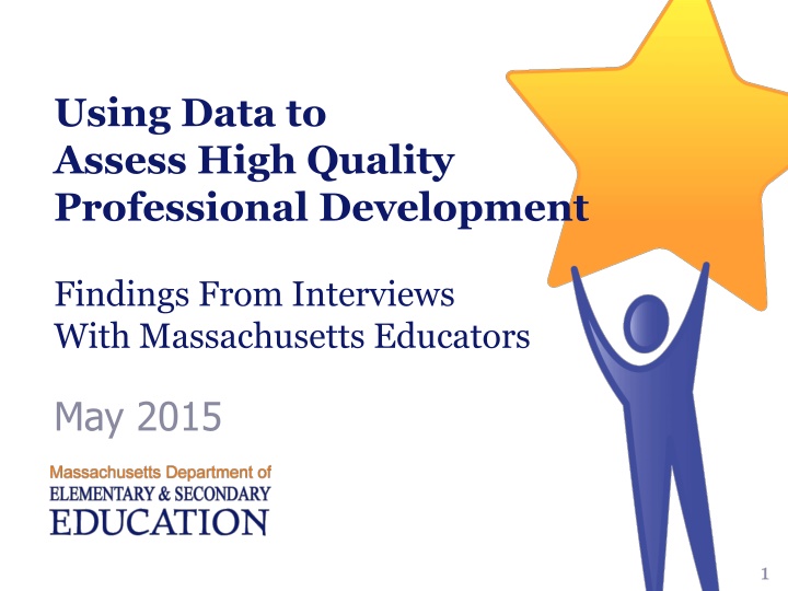 Using Data to Assess High Quality Professional Development Findings