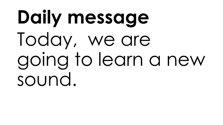 New Sound Learning: Daily Message Images