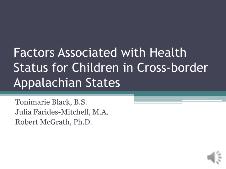 Factors Associated with Children's Health in Appalachian States