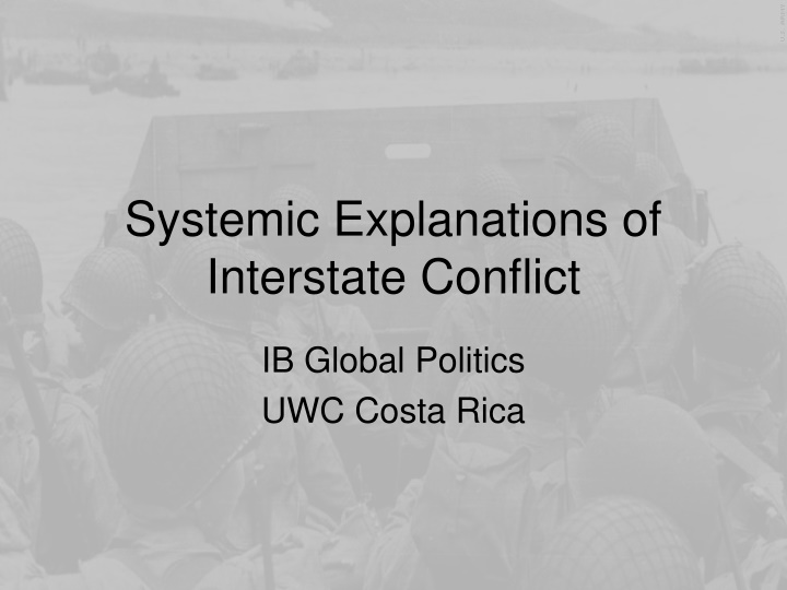 Systemic Explanations of Interstate Conflict