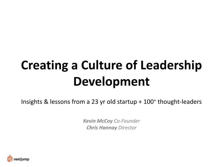 Creating a Leadership Development Culture: Insights from Startup & Thought Leaders