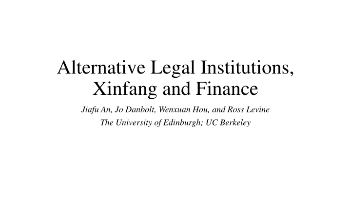Xinfang: Alternative Legal System in China