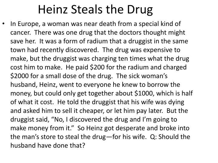 Heinz Dilemma and Kohlberg's Moral Stages