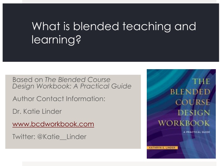 Blended Teaching and Learning: A Practical Approach