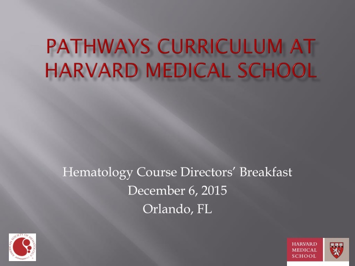 Rationale for Curriculum Reform at Harvard Medical School