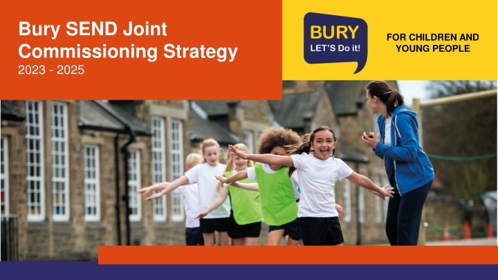 Bury SEND Joint Commissioning Strategy 2023-2025