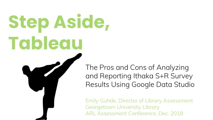 Analyzing and Reporting Ithaka S+R Survey Results Using Google Data Studio