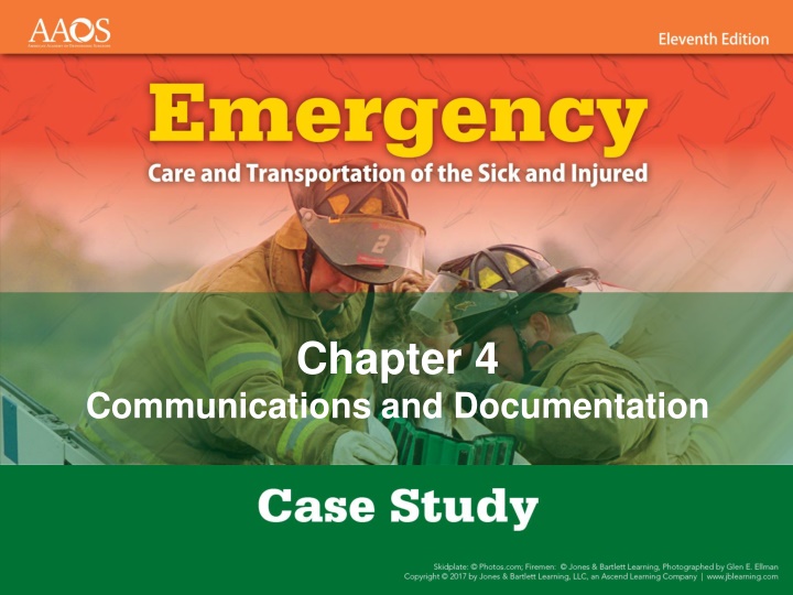 Communication and Documentation in Emergency Response