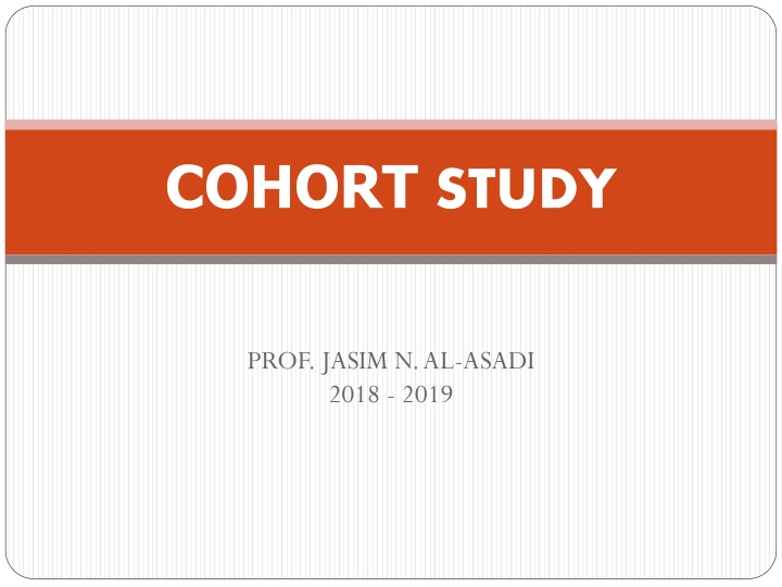 Cohort Study and Person-Time Incidence Rate