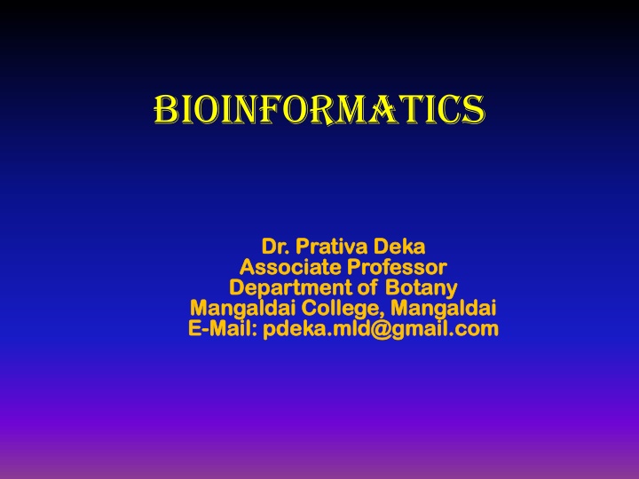 Molecular Microbiology and Bioinformatics Studies