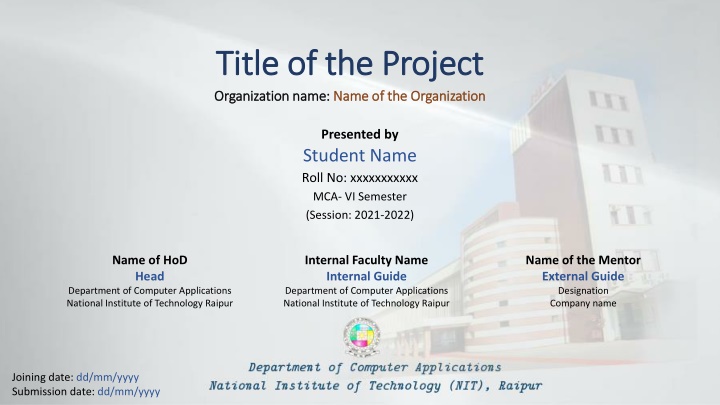 Project Organization and Methodology