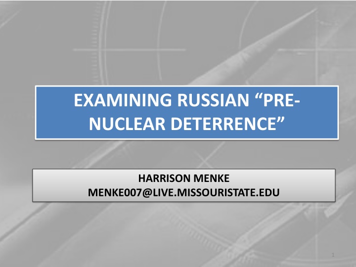 Examining Russian Pre-Nuclear Deterrence Strategy