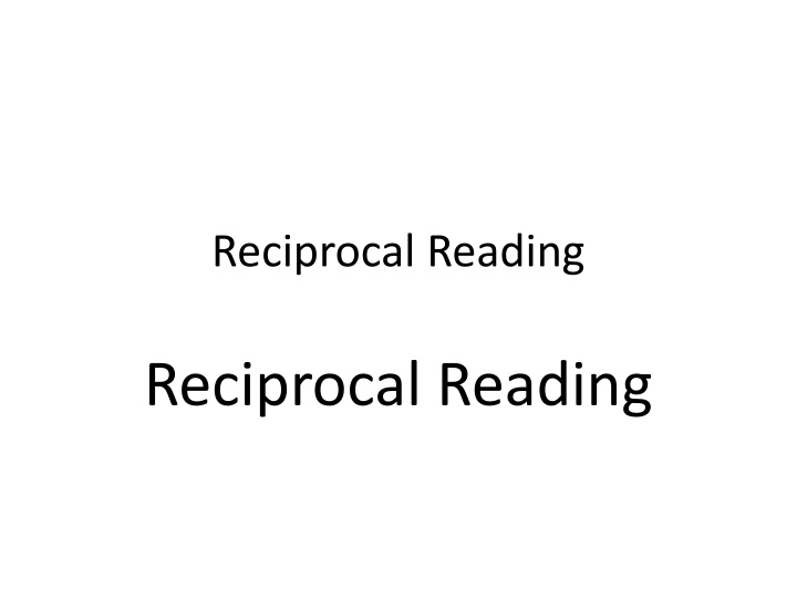 Reciprocal Reading