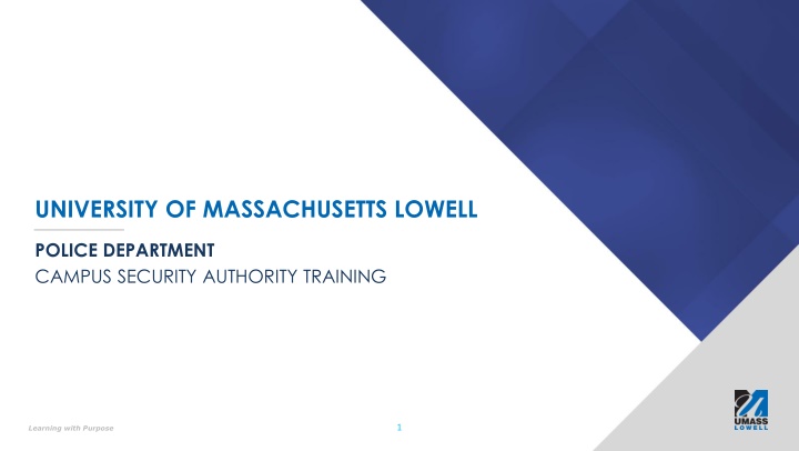 UNIVERSITY OF MASSACHUSETTS LOWELL