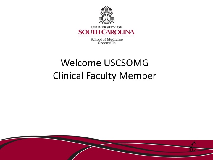 Welcome USCSOMG Clinical Faculty Member