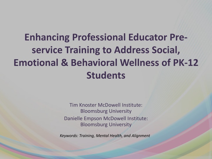 Enhancing Educator Training for Student Wellbeing