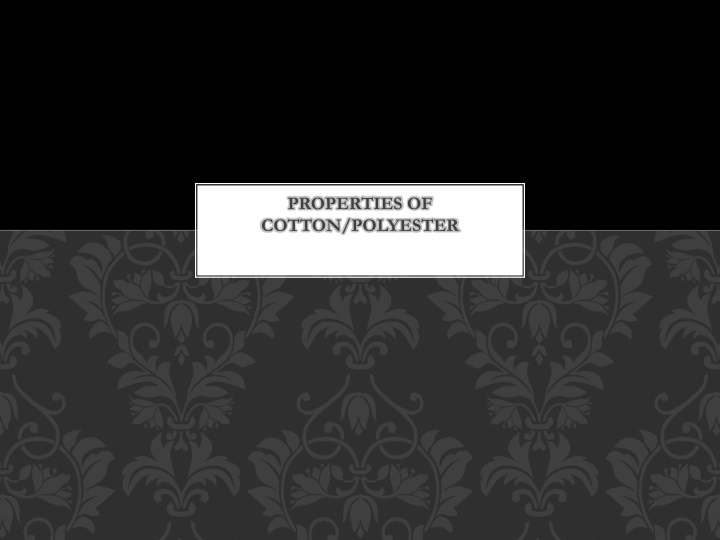 Properties of Cotton/Polyester Blend