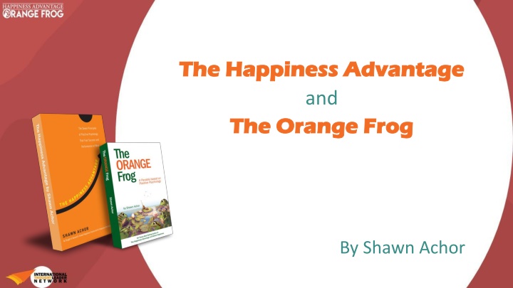 The Orange Frog and Positive Thinking