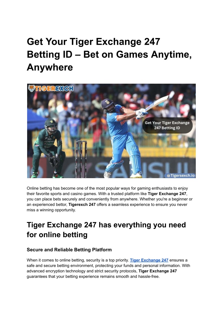 get your tiger exchange 247 betting n.w