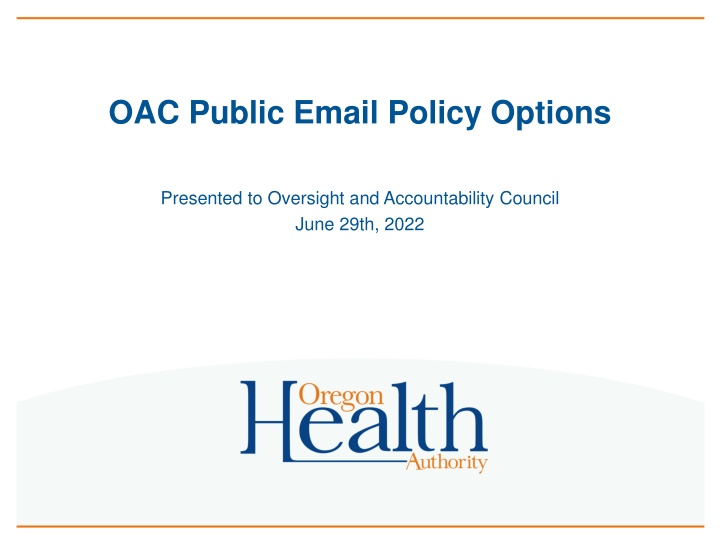OAC Public Email Policy Options