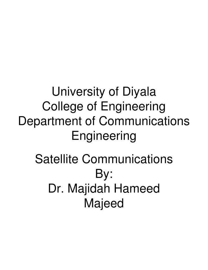 Satellite Communications in Earth Segment