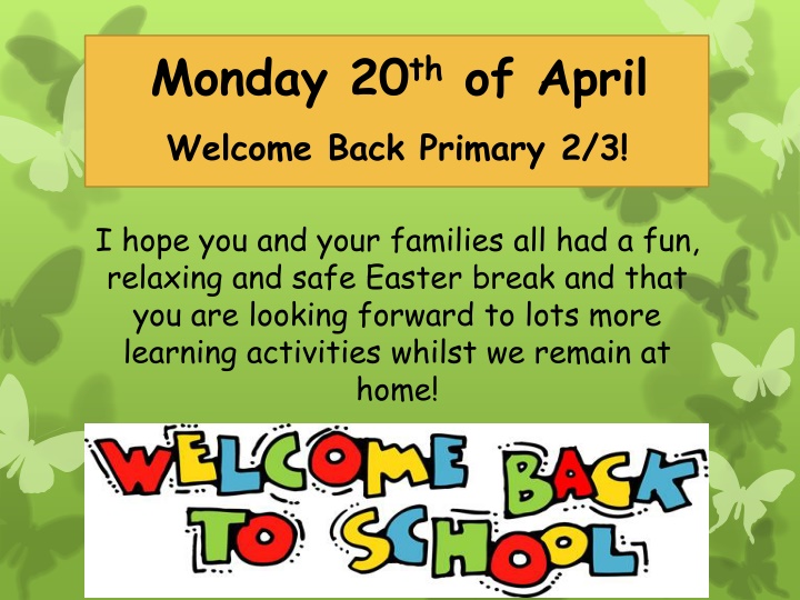 Primary 2/3 Learning Activities - Week of April 20th