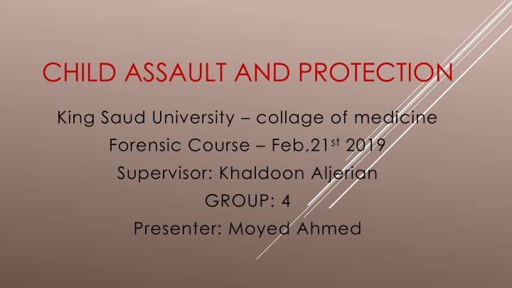CHILD ASSAULT AND PROTECTION