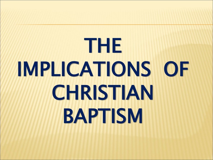 Implications of Christian Baptism in Colossians: Shifting Focus and Renewal