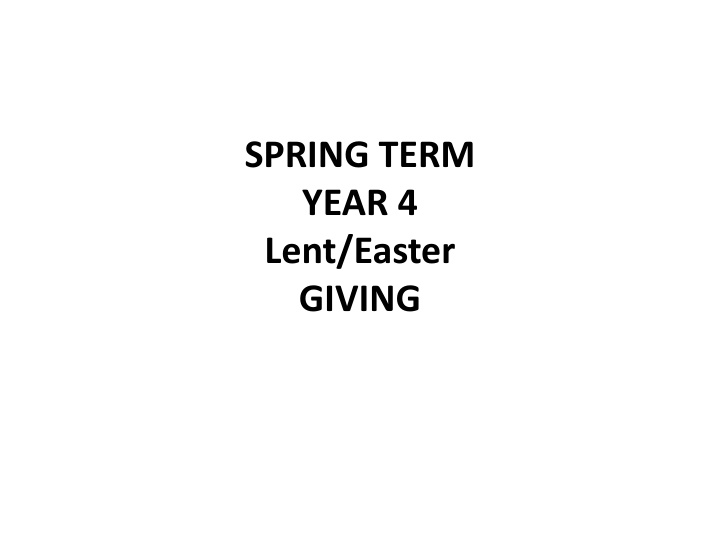 Lent and Easter Giving for Year 4 Students