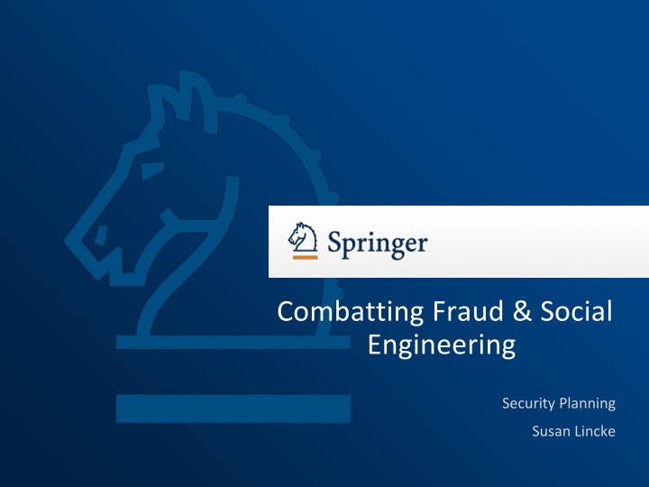 Combatting Fraud & Social Engineering: Security Planning