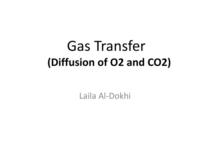 Gas Transfer and Laws of Partial Pressure