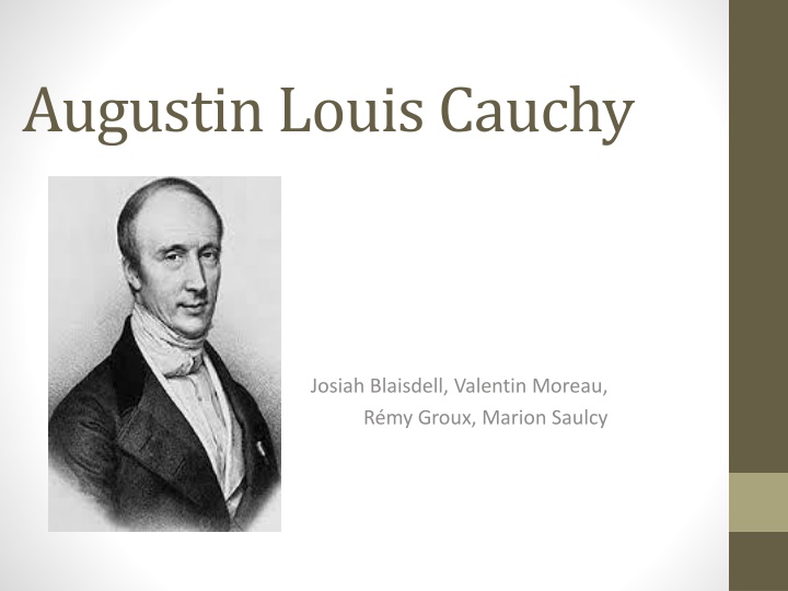 Augustin Louis Cauchy: Socio-Economic Context, Personal Life, Mathematical Contributions