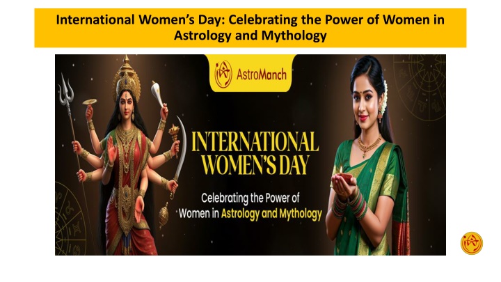 International Women’s Day Celebrating the Power of Women in Astrology and Mythology
