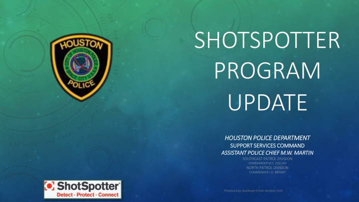 Houston Police Department ShotSpotter Program Update