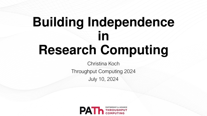 Building Independence in Research Computing with Christina Koch