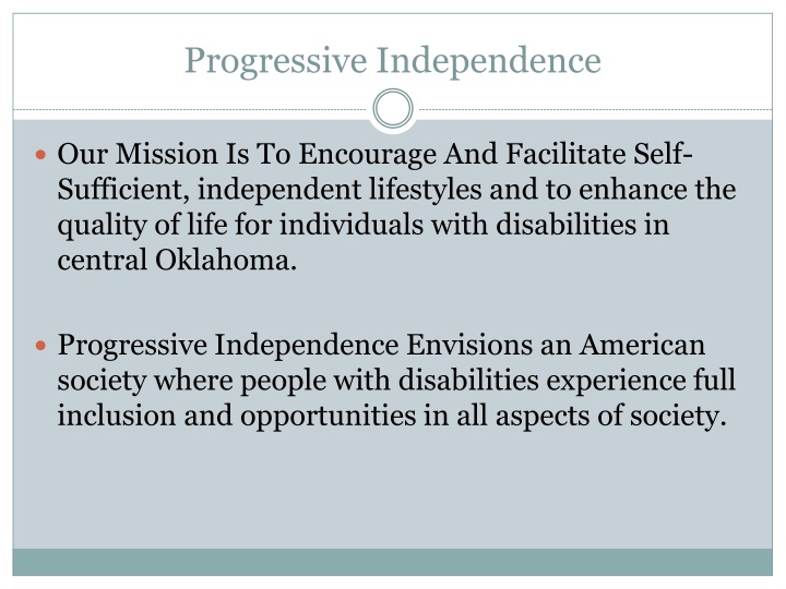 Progressive Independence Envisions an American Society of Inclusion