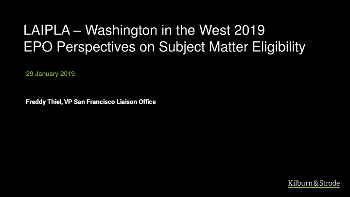 EPO Perspectives on Subject Matter Eligibility