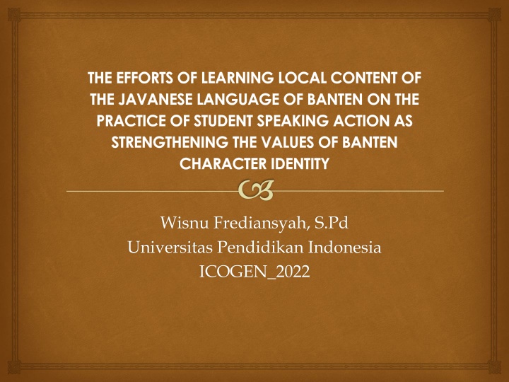 Strengthening Banten Character Identity Through Javanese Language Learning