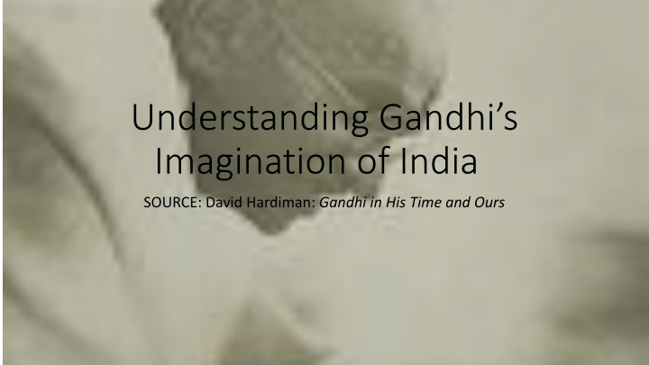 Gandhi's Vision of Inclusive Nationalism
