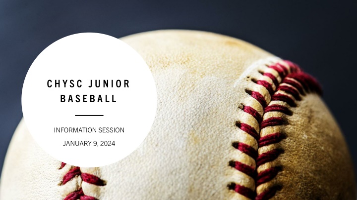 Junior Baseball Information Session - January 9, 2024