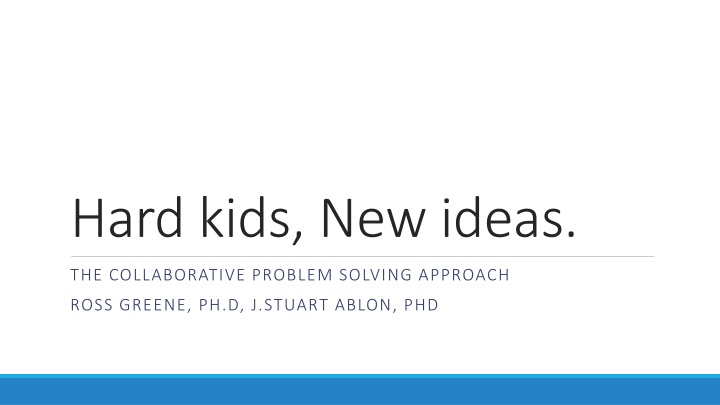 Collaborative Problem-Solving Approach for Challenging Behavior