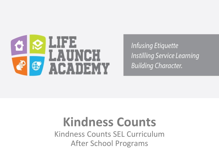 Kindness Counts: SEL Curriculum Overview