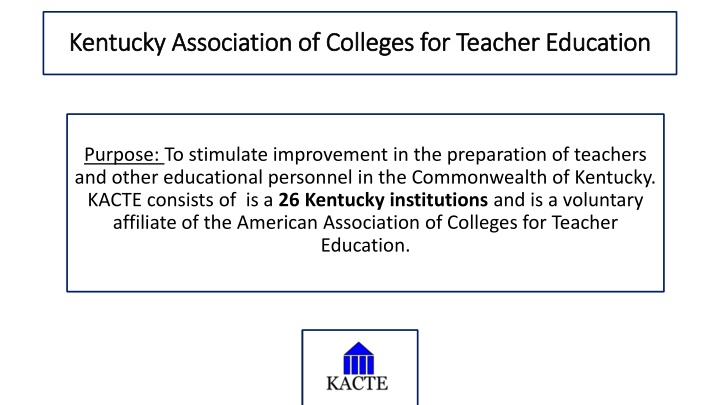 Enhancing Teacher Education in Kentucky