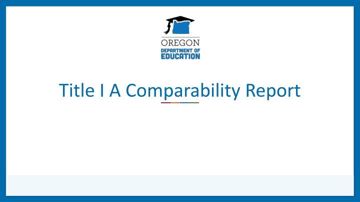 Title I-A Comparability Report