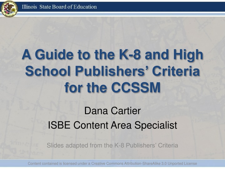 Guide to K-8 & High School Publishers Criteria for CCSSM