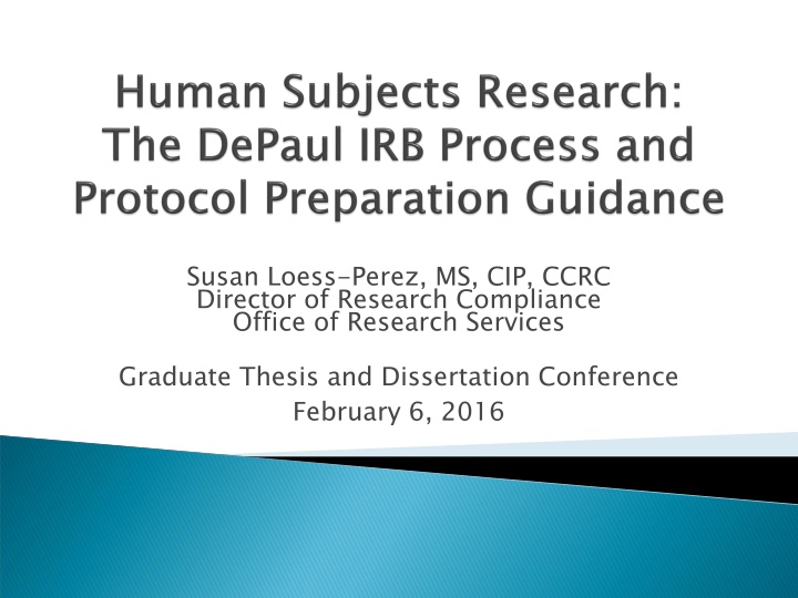 Research Compliance and Human Subjects Protection