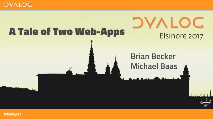 0A Tale of Two Web-Apps: Facets of a Production Application