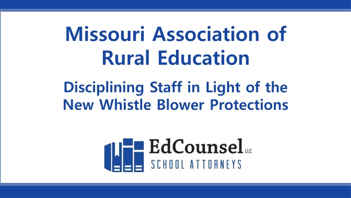 Missouri Rural Education & Whistleblower Protections