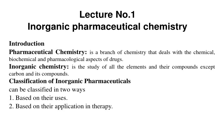 Inorganic Pharmaceutical Chemistry: Introduction and Importance